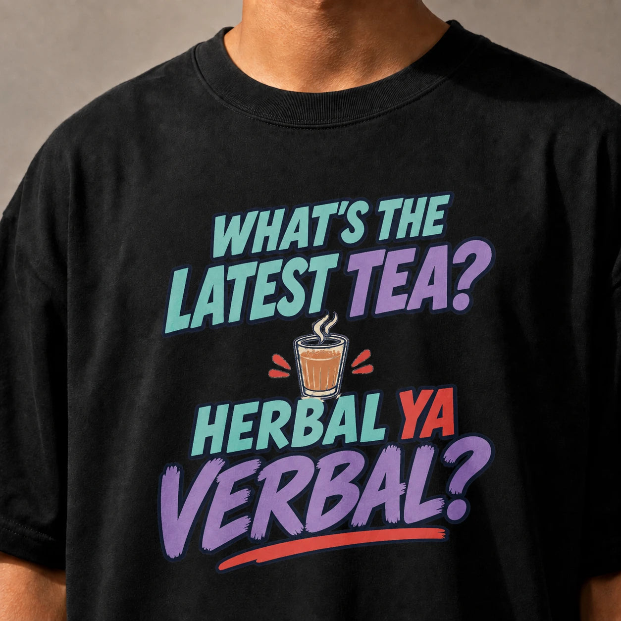 What's the Latest Tea?